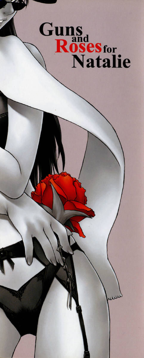 Natalie Ni Juu To Hanataba Wo. | Guns and Roses for Natalie page 2 full