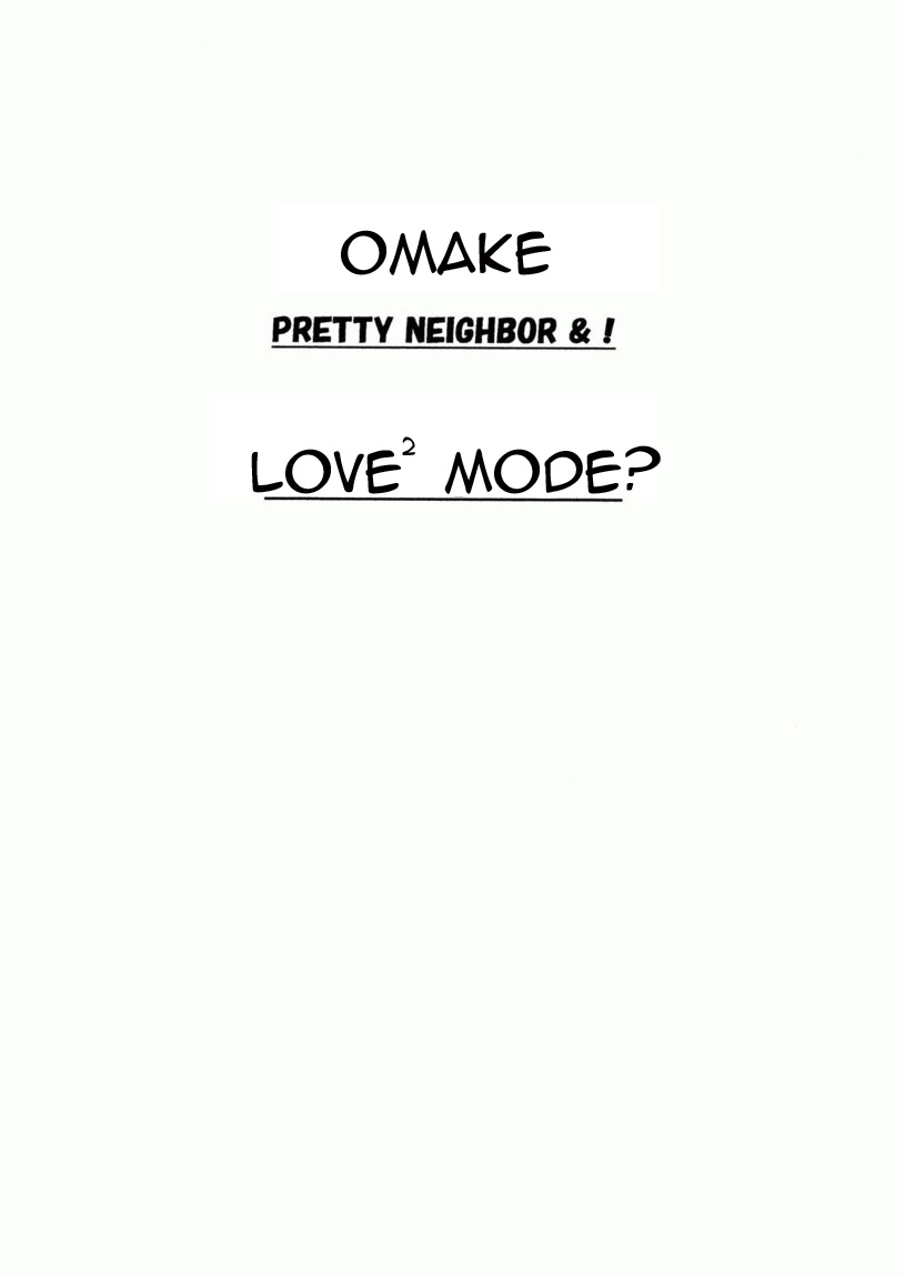 Omake PRETTY NEIGHBOR&! LOVE² Mode? + Vol.2 page 1 full
