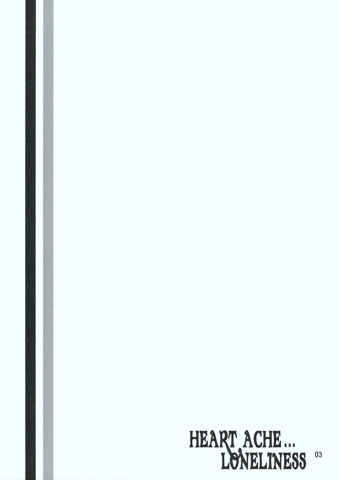 HEART ACHE... LONELINESS page 4 full