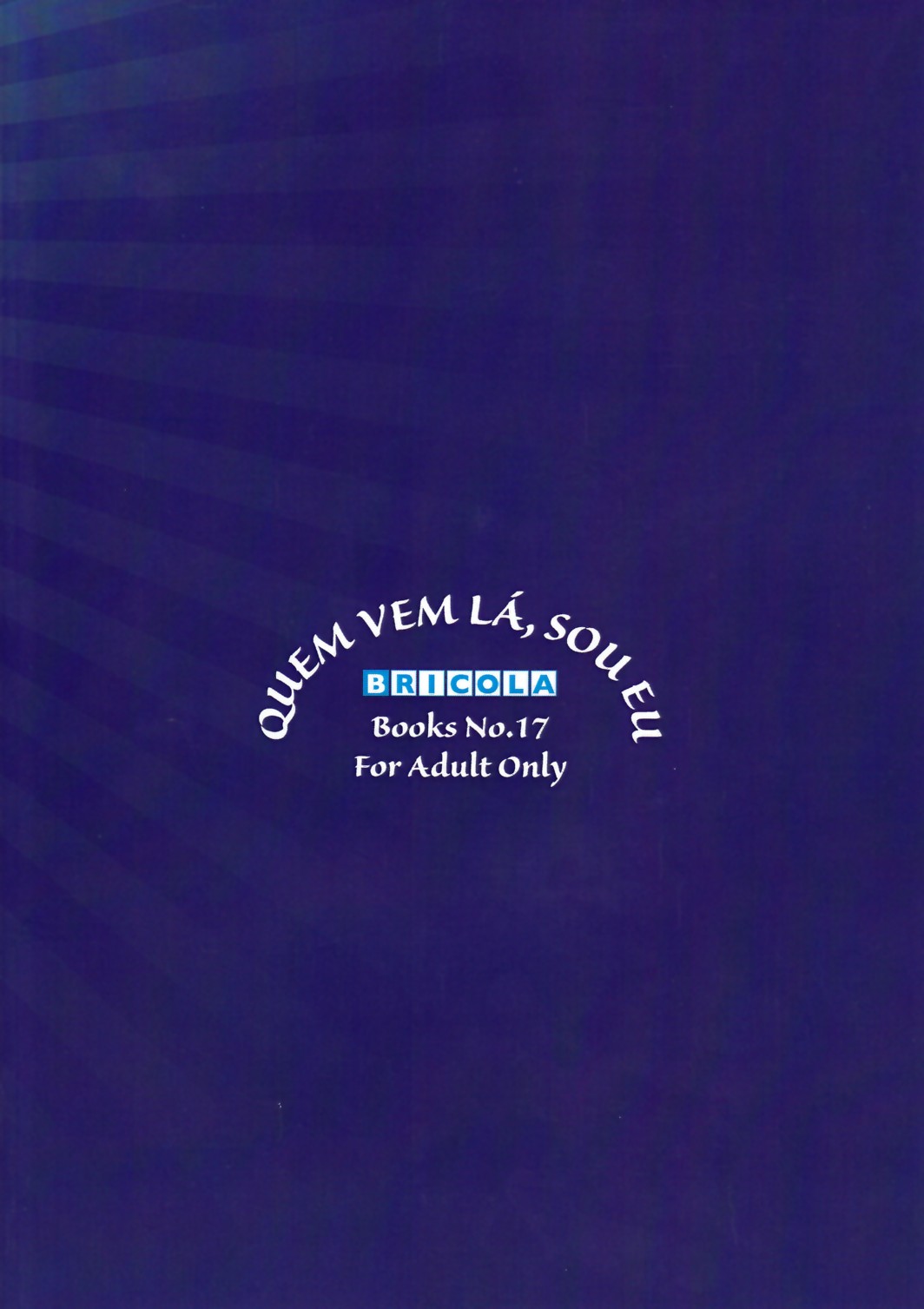 Quem Vem La, Sou Eu page 2 full