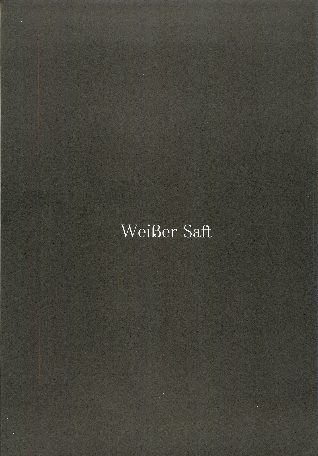 Weißer Saft page 2 full