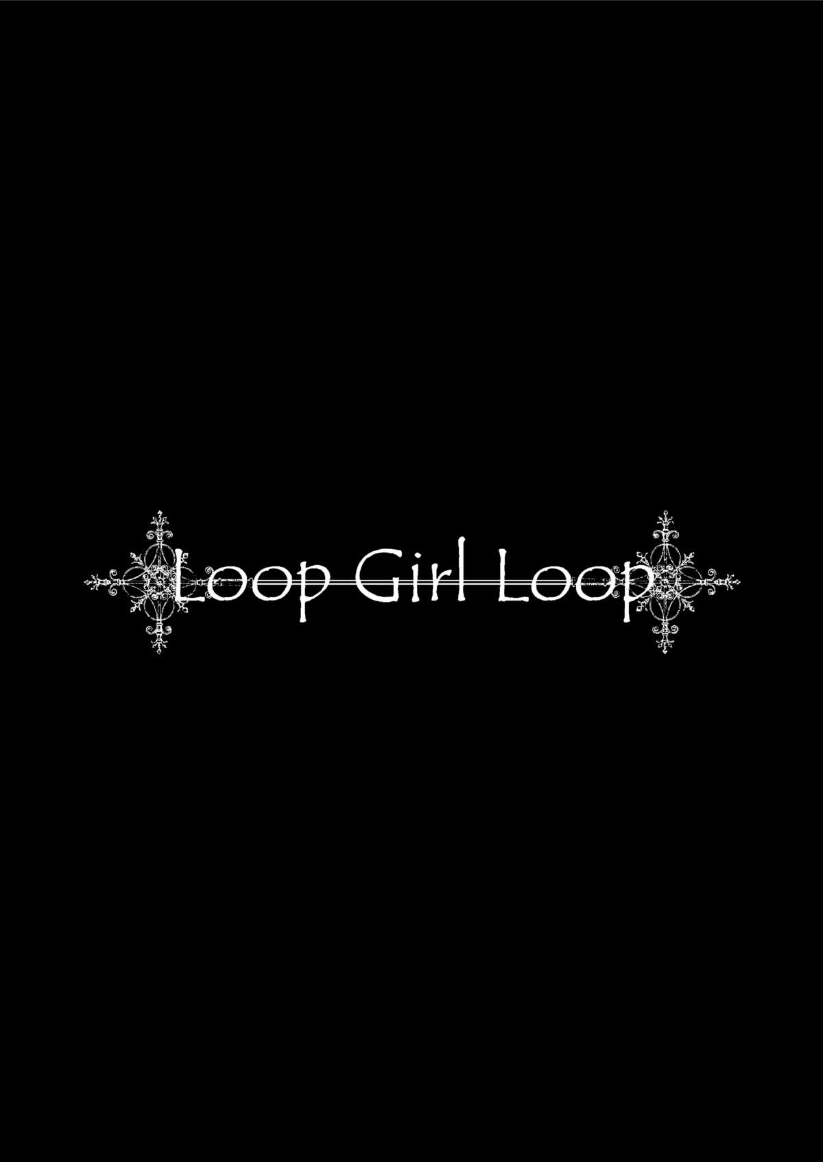LOOP GIRL LOOP page 3 full