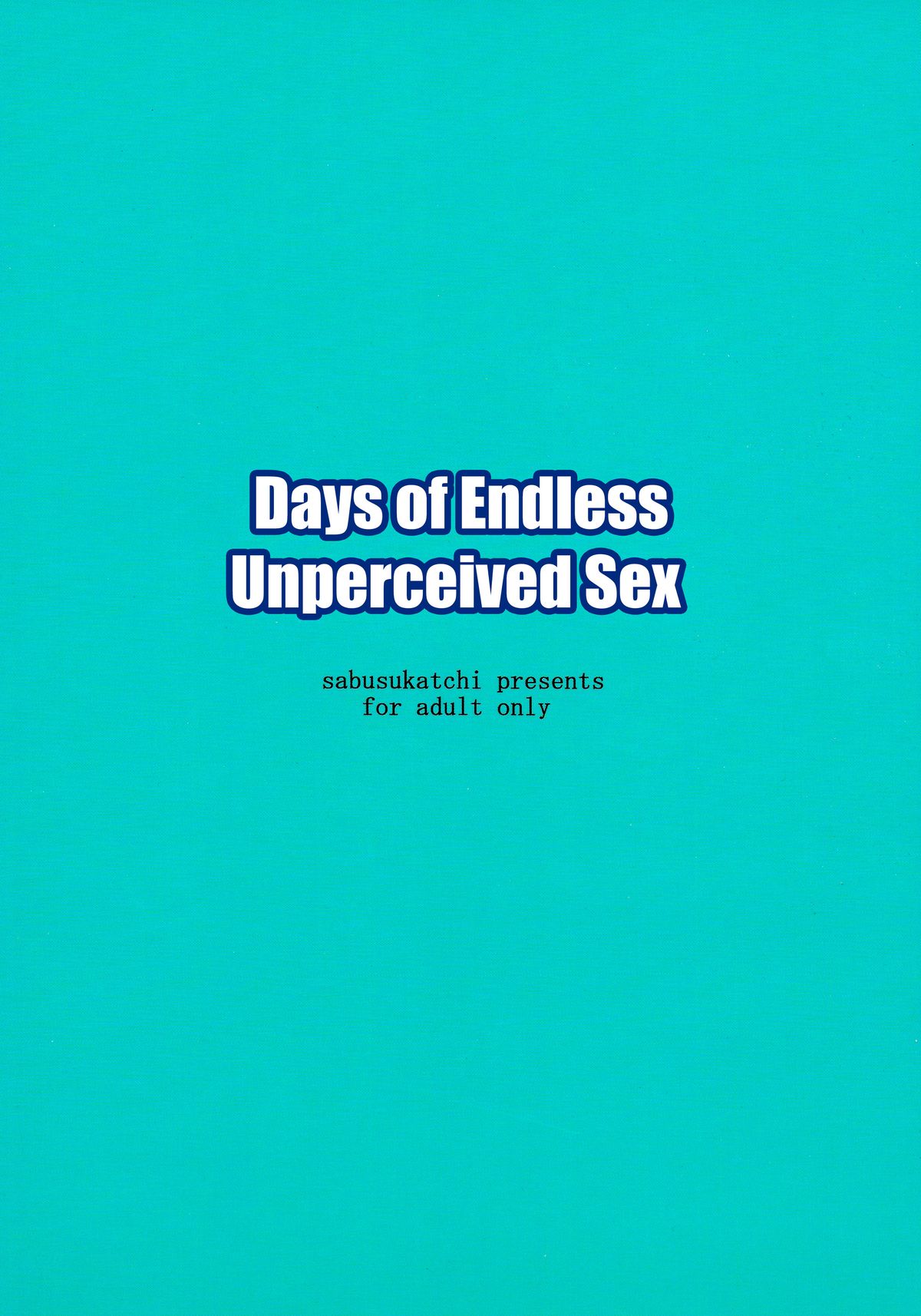 Ninshiki Sarenai SEX Zanmai na Hibi | Days of Endless Unperceived Sex page 2 full