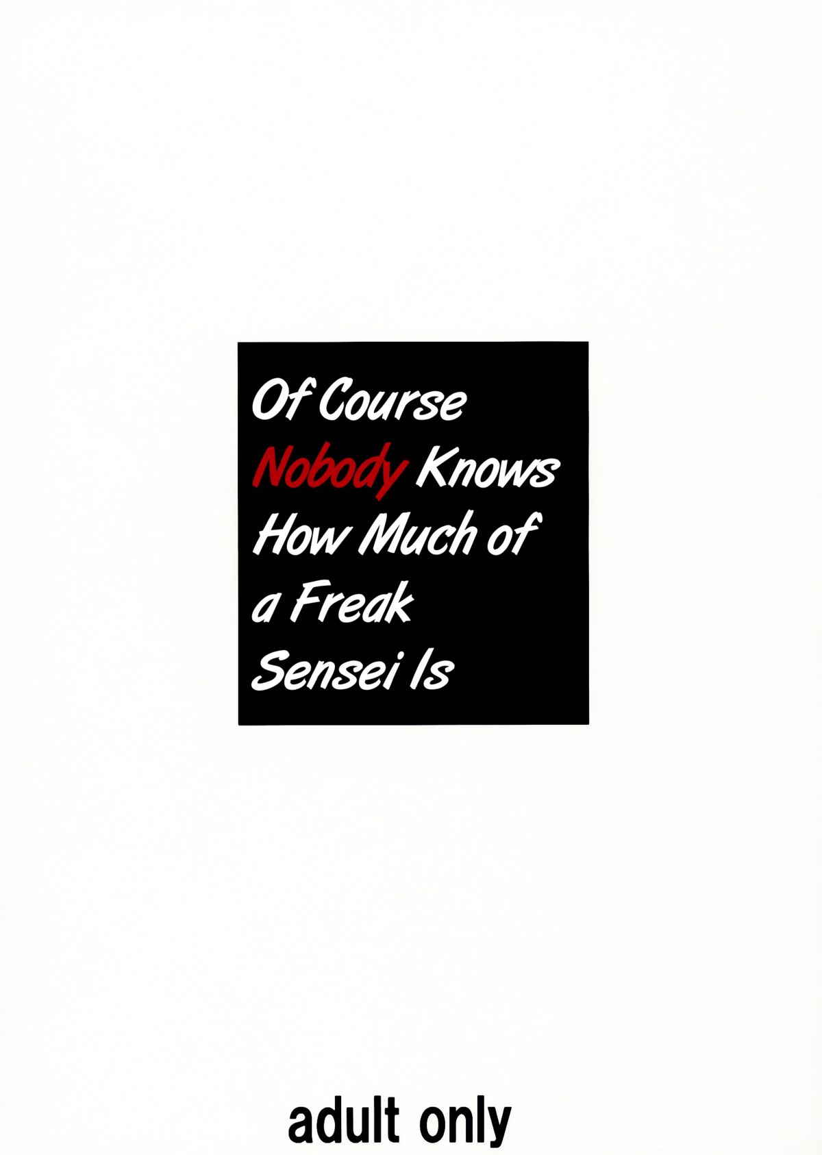 Sensei ga Konna ni Do Hentai nan datte koto wo Touzen Minna wa Shiranai page 2 full